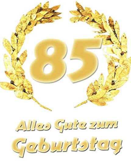 85 Jahre